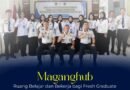 Maganghub: Ruang Belajar dan Bekerja bagi Fresh Graduate Maganghub: Ruang Belajar dan Bekerja bagi Fresh Graduate
